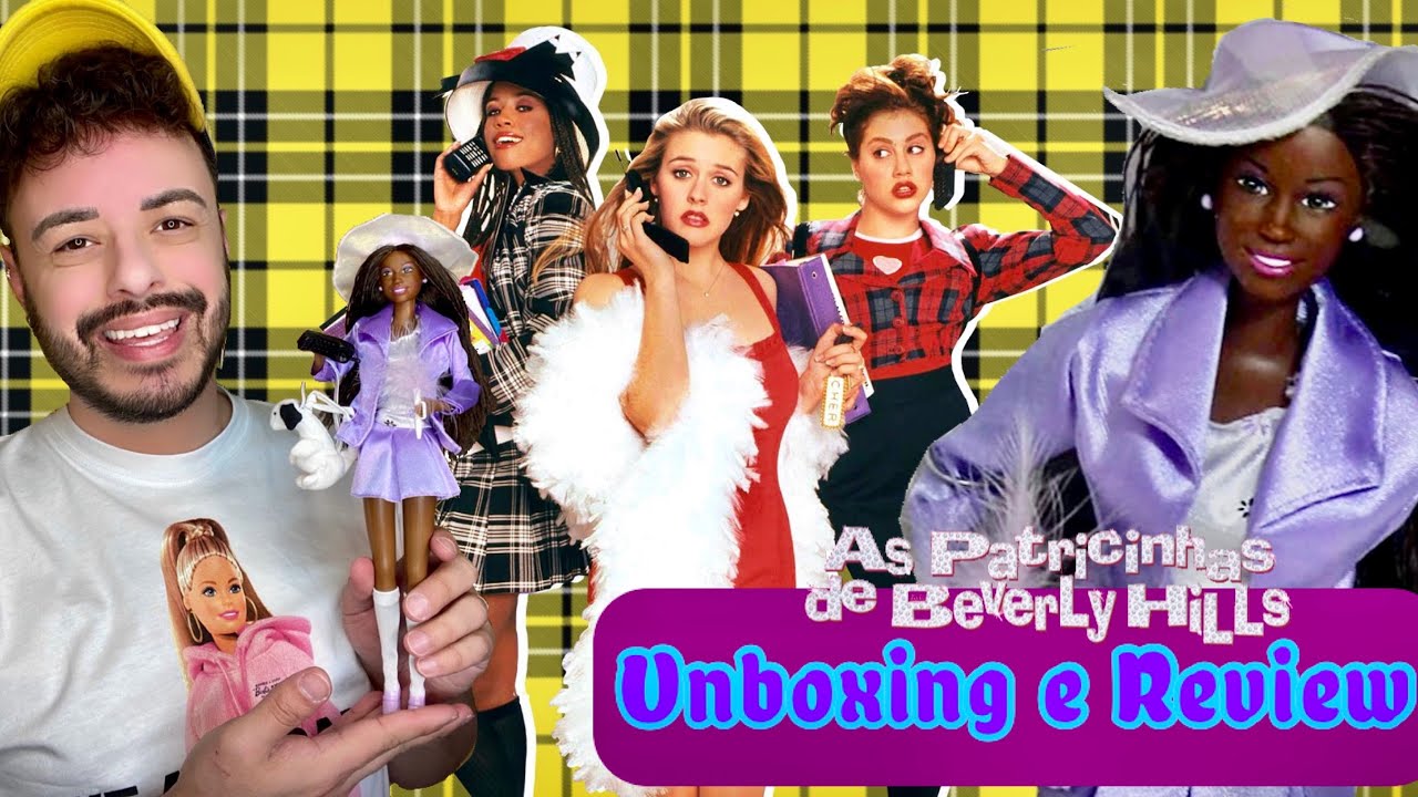 Barbie Dionne de “As Patricinhas de Beverly Hills” - Unboxing e Review PT BR