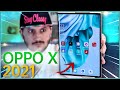 اوبو اكس 2021 OPPO X معاينة الهاتف الأغرب في العالم - أعجوبة اوبو!