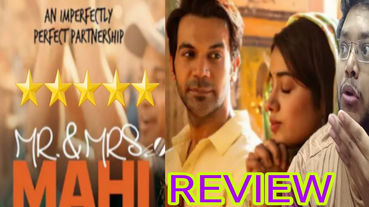 MR. & MRS. MAHI REVIEW MR. & MRS. MAHI MOVIE REVIEW MR AND MRS MAHI
