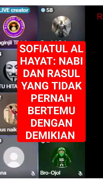 SOFIATUL AL HAYAT: NABI DAN RASUL YANG TIDAK PERNAH BERTEMU DENGAN DEMIKIAN