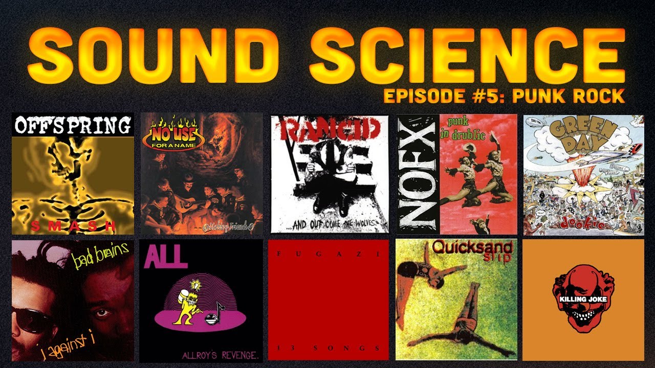 Science Punk Rocker Sound Science 5 Punk Rock with Gordy Two Shoes Offspring NOFX Fugazi ...