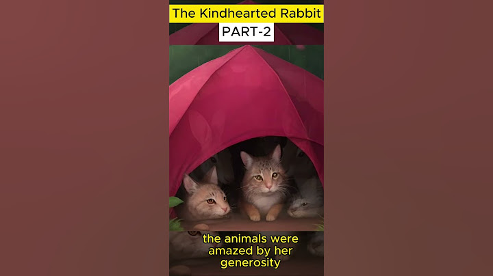 The Kindhearted Rabbit | Kids Storytelling | PART- 2