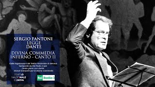 Sergio Fantoni Legge Dante  - Divina Commedia, Inferno, Canto II