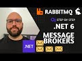 Net 6  message broker with rabbitmq 