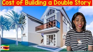 Can You Afford to Build a Double Story in Zimbabwe. Full Cost Breakdown 2025 💰🏠 #buildinginzimbabwe