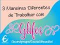 Formas Diferentes de Trabalhar com Glifos no Silhouette Studio