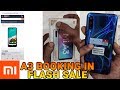 How to Buy MI A3 in Flash Sale | Xiaomi A3 Booked Faster in Amazon