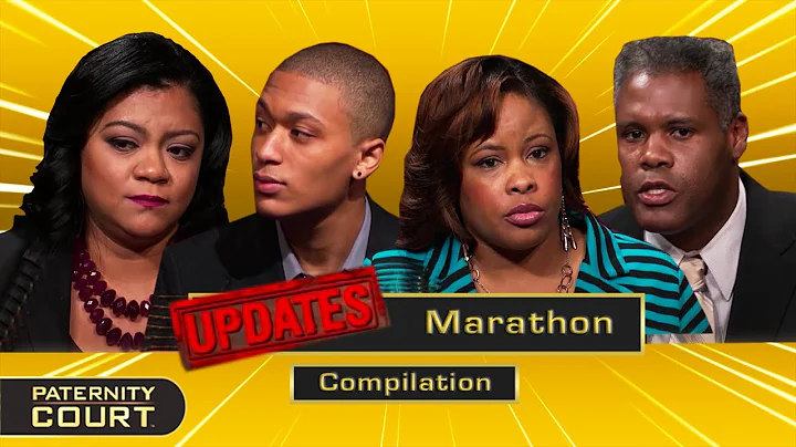 UPDATE Marathon Pt. II: Paternity Results Then Vs....