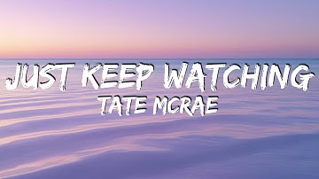 Thumbnail of Just Keep Watching - Tate McRae (Lyrics) || WizTheMc, Tyla, The Weeknd, MOLIY