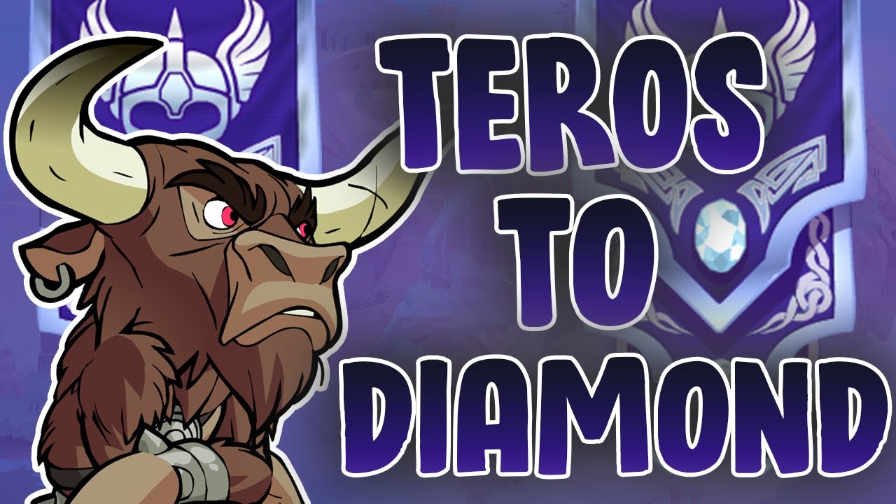 Teros: Every Legend to Diamond #1 - (Brawlhalla)