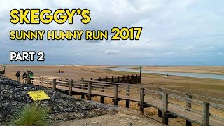 Skeggy's Sunny Hunny Run 2017 - Part 2 by Bex88 1,142 views 6 years ago 10 minutes, 37 seconds