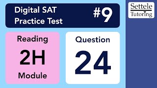 Digital SAT 9, Reading Module 2H, Question 24