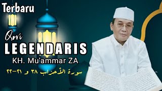 Terbaru...Qori Legendaris KH. Muammar ZA || QS. Al-Ahzab 38 \u0026 21-22