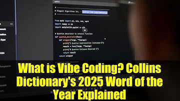 What is Vibe Coding? Collins Dictionary
