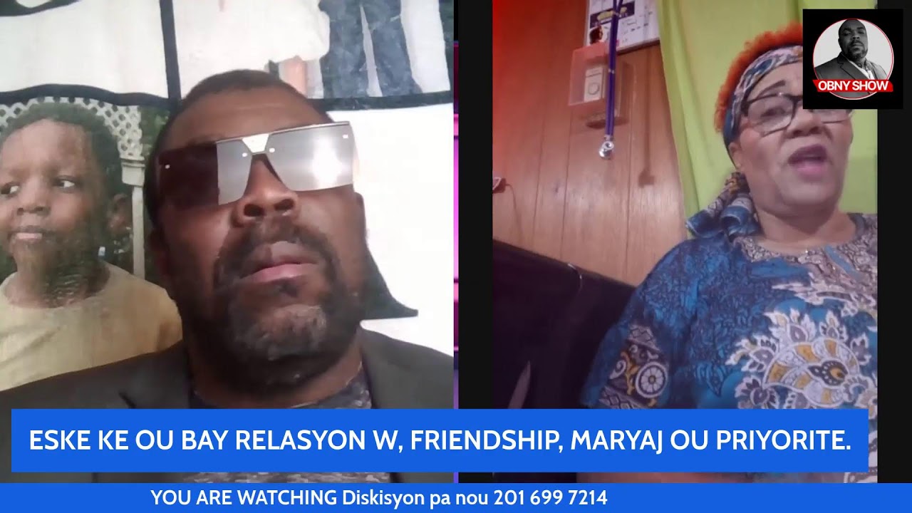 ESKE KE OU BAY RELASYON W, FRIENDSHIP, MARYAJ OU PRIYORITE.