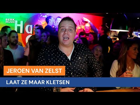 Jeroen Van Zelst - Laat Ze Maar Kletsen