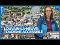 Louvainlaneuve et handicap  la ville modle du tourisme accessible pour tous  les ambassadeurs