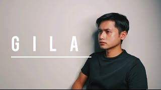 Video thumbnail of "Gila - Kaka Azraff, Noki, Loca B (Cover by Fitri Hakim)"