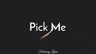 Alec Benjamin - Pick Me (Lyrics)