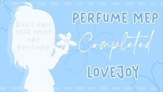 Perfume | Lovejoy | Completed Mep | GC | 💫 Resimi