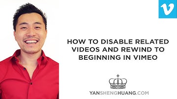 Vimeo Tutorial: How To Disable Related Videos and Rewind to Beginning in Vimeo