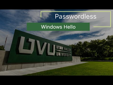 UVU Passwordless  - Windows Hello