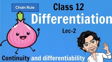 Continuity and Differentiability Class 12 Maths | Guaranteed Full Marks | Lecture 2