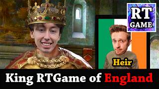 RTGame is the King of England