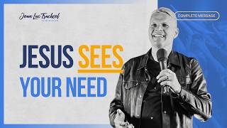 Jesus sees your need | Jean-Luc Trachsel | Parola della Grazia Napoli