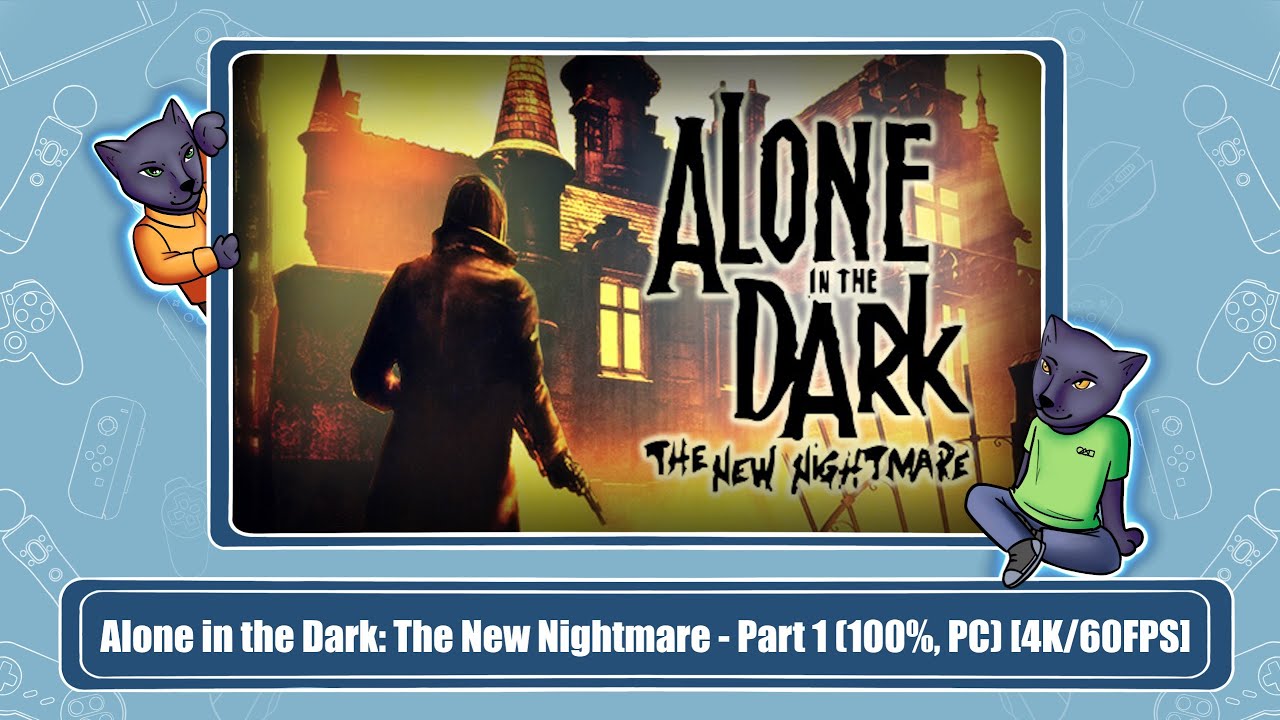 Alone in the Dark: The New Nightmare - Part 1 (100%, PC) [4K/60FPS ...