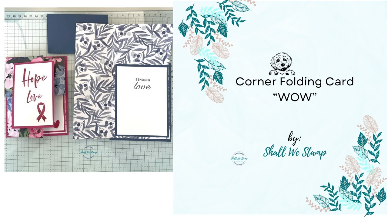 Corner Folding Card Is a WOW!!!
