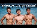 ??????? Bangkok G Story EP.21 [English sub]