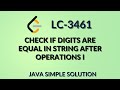 Check If Digits Are Equal in String After Operations I Leetcode 3461 Java English Explanation