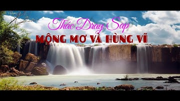 Thác Dray Sap vẻ đẹp của đại ngàn Tây Nguyên