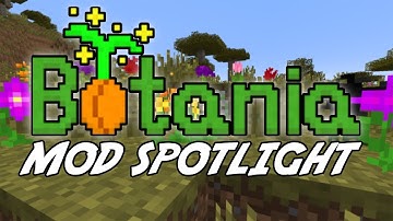 Botania 1.7.2 Mod Spotlight