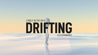 Lonely in the Rain - Drifting (feat. Leo Stannard)