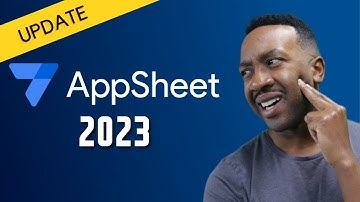 NEW Changes for AppSheet 2023