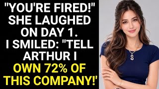 CEO's Daughter In Law Fired Me On Day 1... She Had No Idea I Owned 72% Of The Company!