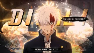 Dynamite - Diwali Special Amv Edit