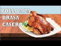 Como hacer pollo a la brasa peruano