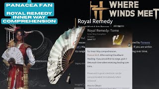 Where Winds Meet | How to get ROYAL REMEDY INNERWAY FOR PANACEA FAN PLAYTHROUGH