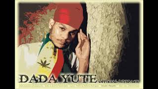 Dada Yute - Hotta Fya