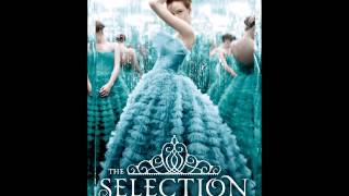 The Selection Part 2/25 *Soft Spoken, Whispering, Unintentional Mouth Sounds*