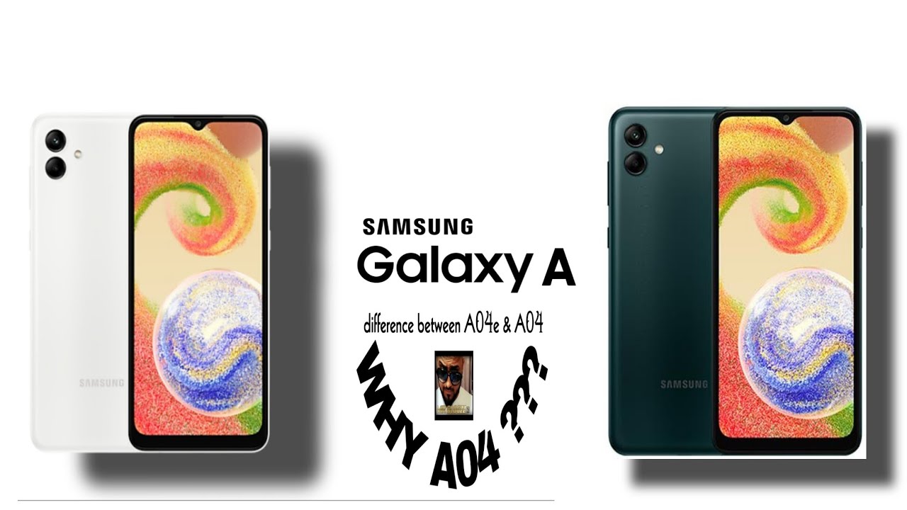 SAMSUNG A04 vs A04e | WHY A04 | DIFFERENCE BETWEEN - YouTube