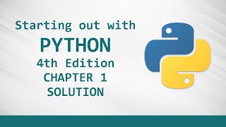 Chapter 1 Solution - Starting out with Python 4th Edition - Solution in Urdu/Hindi.