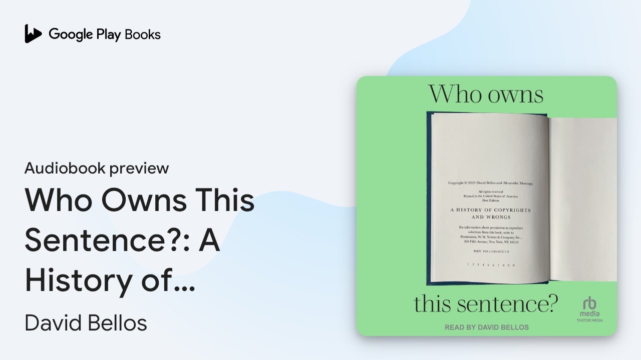 Who Owns This Sentence?: A History of… by David Bellos · Audiobook preview
