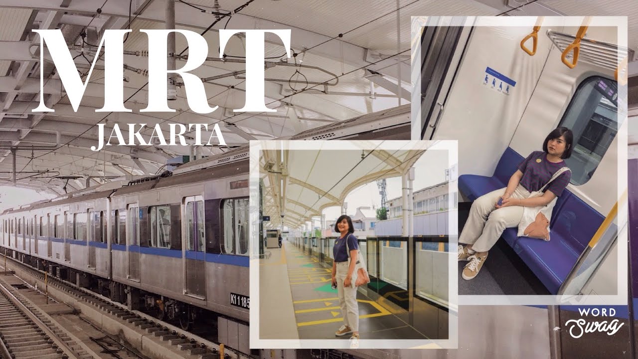 JALAN-JALAN NAIK MRT JAKARTA | Rachel Cynthia 