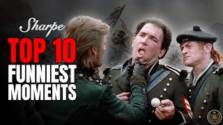 10 Funniest Moments in Sharpe