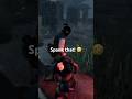 Quickie 🤣 #dbd #deadbydayligiohtcheat #deadbydaylight