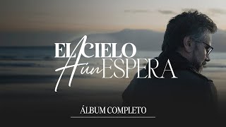 NUEVO ALBUM &quot;El Cielo Aún Espera&quot; (Audio Oficial) - Jesús Adrián Romero